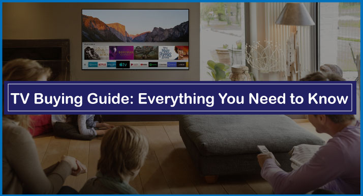 TV Buying Guide