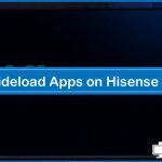 How to Sideload Apps on Hisense Smart TV