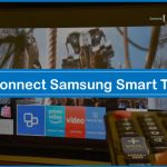 How to Connect Samsung Smart TV to WIFI