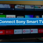 How to Connect Sony Smart TV to WIFI