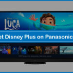 How to Get Disney Plus on Panasonic Smart TV