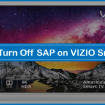 How to Turn Off SAP on VIZIO Smart TV